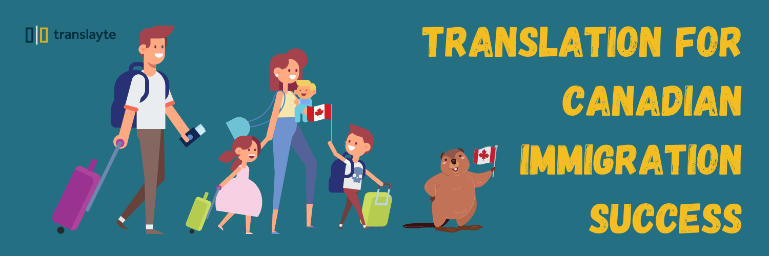 Translation for Canadian Immigration Success